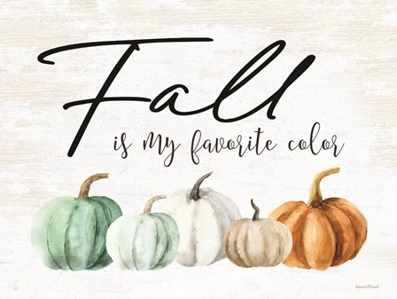 Fall is My Favorite Color by Lettered &amp; Lined art print