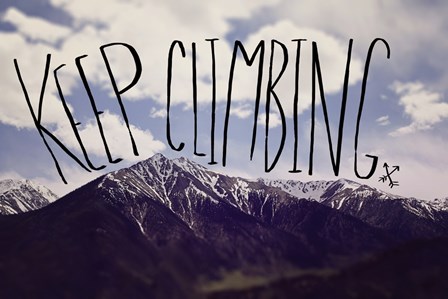 Keep Climbing by Leah Flores art print
