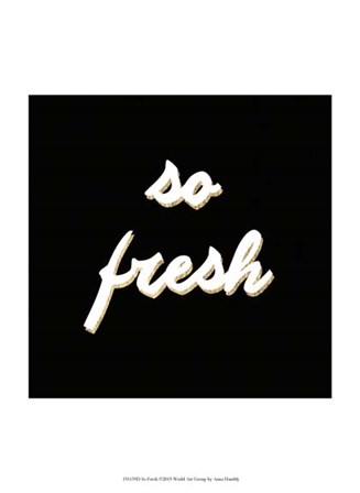 So Fresh by Anna Hambly art print
