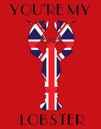 Union Jack You&#39;re My Lobster by Fab Funky art print