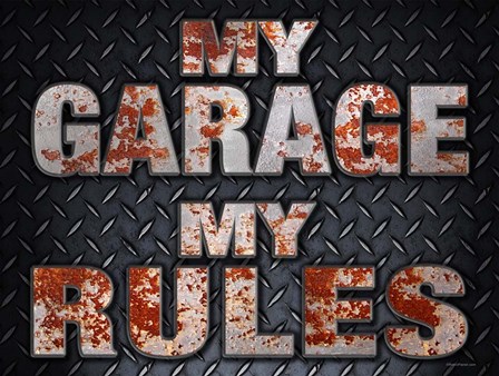 My Rules Garage by RetroPlanet art print