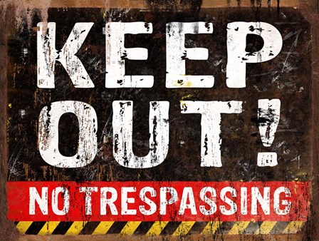 Keep Out by RetroPlanet art print