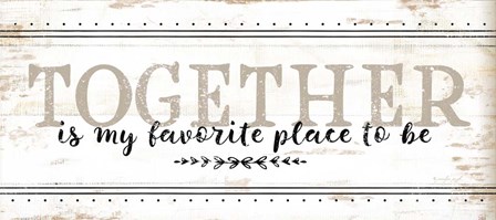 Together is My Favorite by Jennifer Pugh art print
