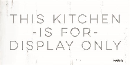 Display Only by Imperfect Dust art print